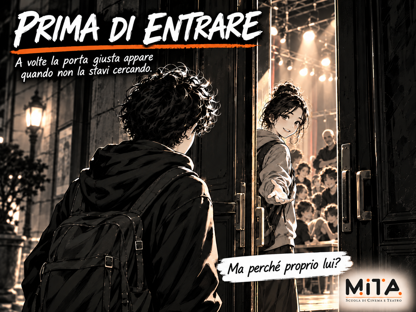 Prima di entrare. A volte il talento non chiede coraggio. Chiede soltanto qualcuno che sappia riconoscerlo.